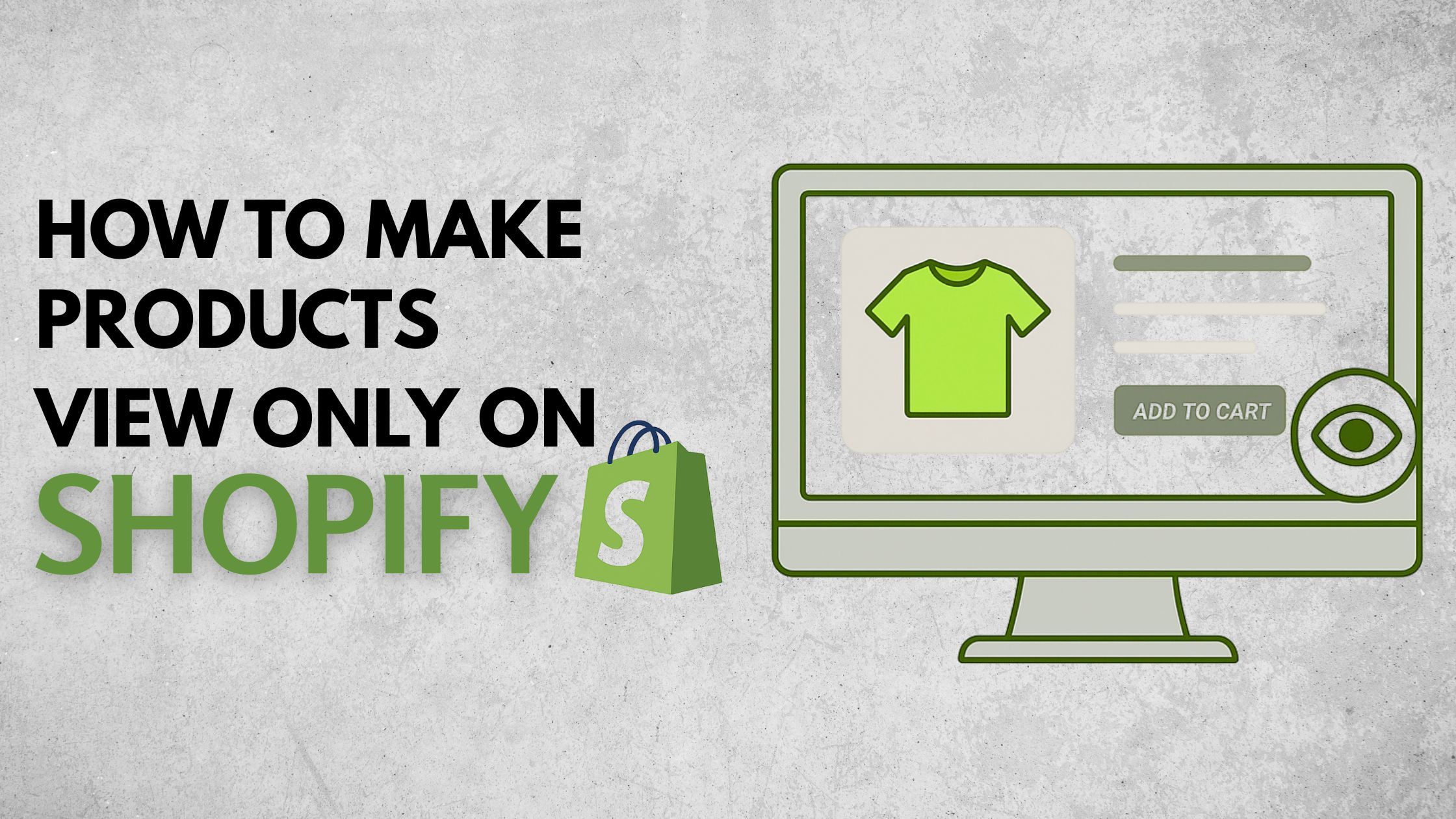 How to Make Products View Only on Shopify